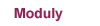  Moduly 